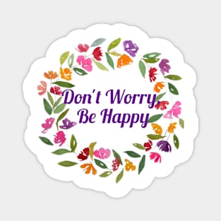 Don't Worry, Be Happy Magnet