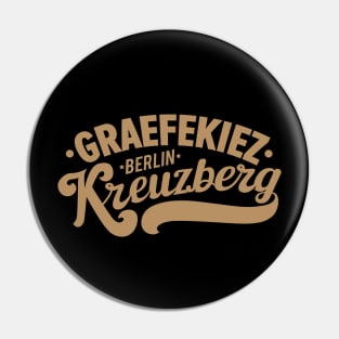 Graefekiez Vibes – Berlin Kreuzberg Pin