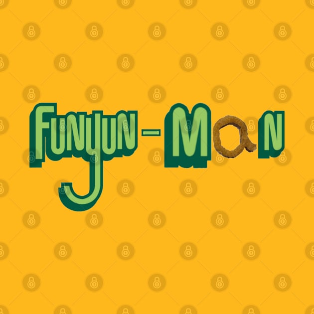 Funyun-Man by Titano5aurus