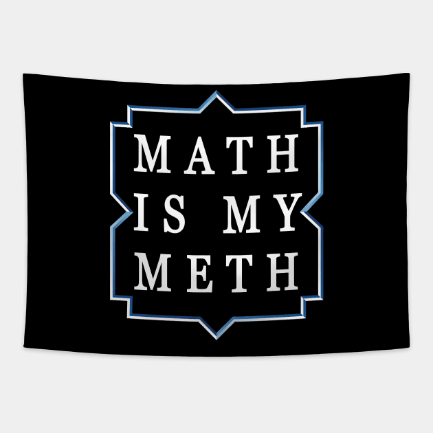 math addicted Tapestry by TMBTM