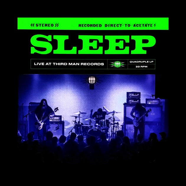 Sleep Live at Third Man Records by chancgrantc@gmail.com