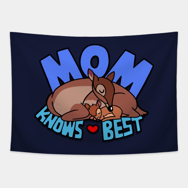 Mom Knows Best Mother Slogan For Moms Tapestry by BoggsNicolas