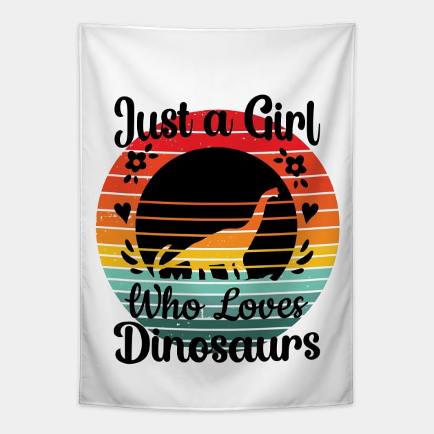Just a girl who loves Dinosaurs 11 aa Tapestry by Disentangled