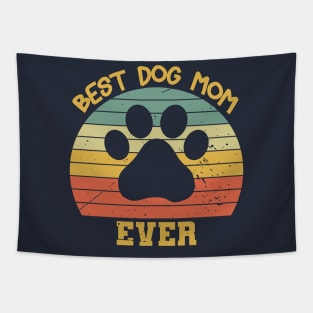 Best Dog Mom ever Happy Mother's day and Dog lovers Mama Tapestry