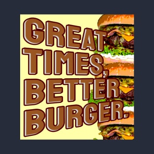 Better Burger T-Shirt