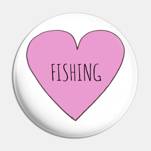 Love Fishing Pin