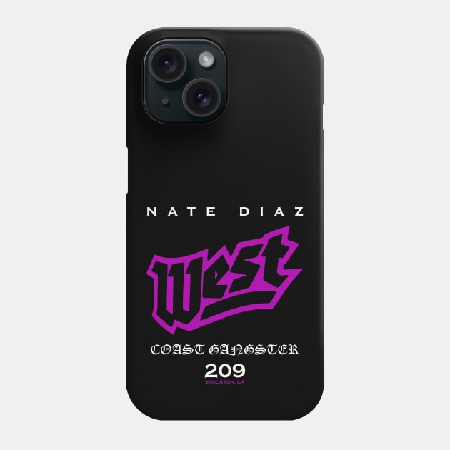 Nate Diaz West Coast Gangster Phone Case by SavageRootsMMA