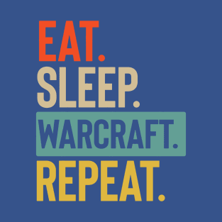 Eat Sleep warcraft Repeat retro T-Shirt