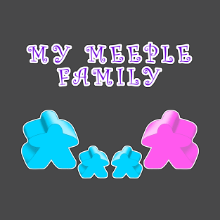 Meeple family 1 man 1 woman 2 boy T-Shirt