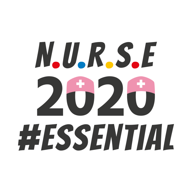 Nurse Hashtag Essential 2020 by notami