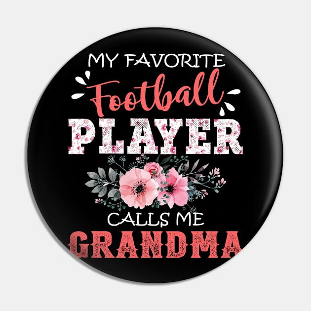 My Favorite Football Player Calls Me Grandma Floral Mother Gift  Pin by Kens Shop