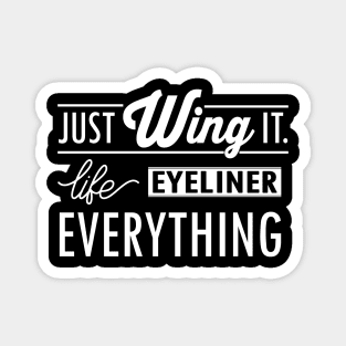 Just wing it (white) Magnet