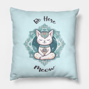 Be Here Meow with Zen Cat Pillow