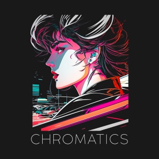 Chromatics • • • Original Fan Art Design T-Shirt