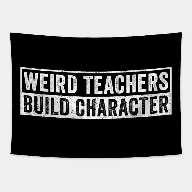 Weird Teachers Build Character Tapestry by Rosiengo