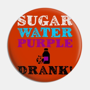 Sugar Water Purple Drinking Birthday Gift Pin