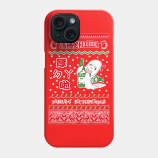 funny ugly christmas sweater in taiwan style_ one more beer Phone Case