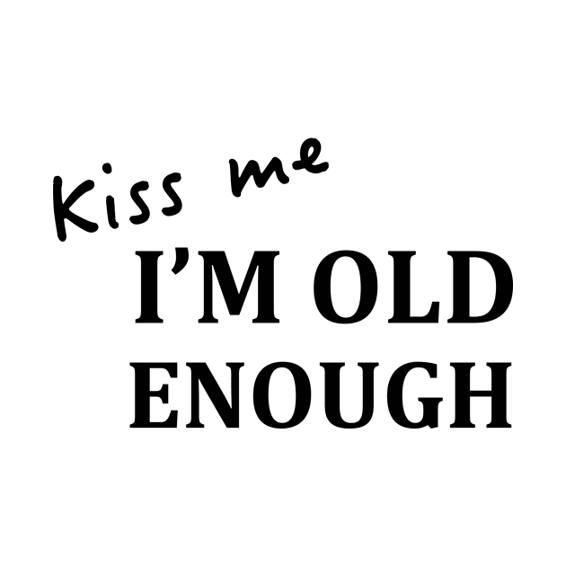 kiss me, I'm old enough dark by Olha_Kulbachna