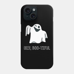 Hey, boo-tiful, funny halloween ghost Phone Case