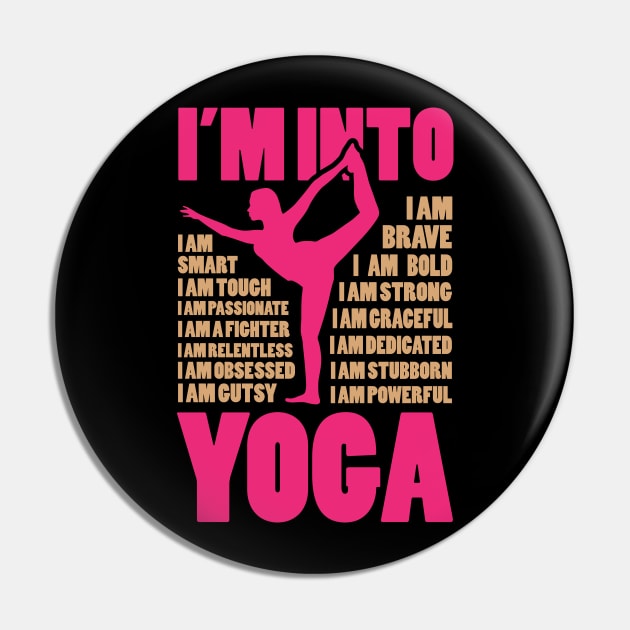 Positive Karma I’m Into Yoga Pin by GuiltlessGoods