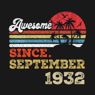 Awesome Since September 1932 Limited Edition, 91st Birthday Gift 91 years of Being Awesome T-Shirt