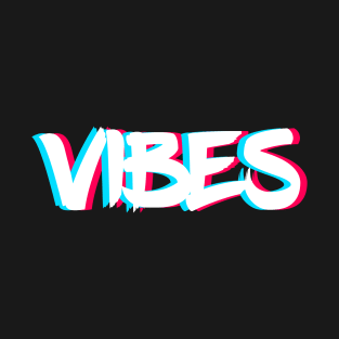 Vibes Glitched Graffiti 2 T-Shirt