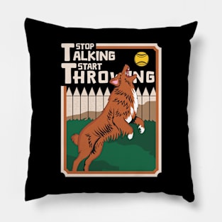 Funny Toller Playing Fetch Stop Talking Pillow