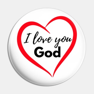 I love you God Pin