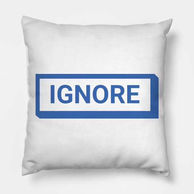 Ignore UI Style Button Pillow by RedYolk