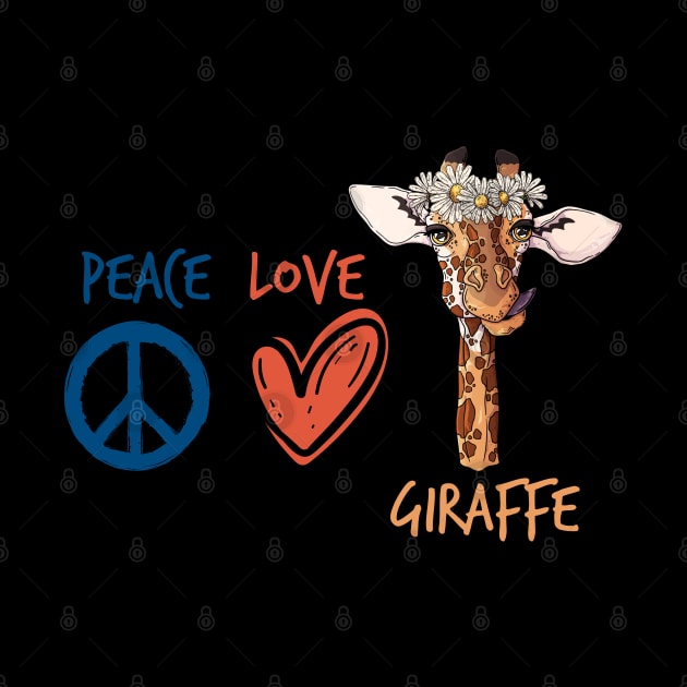 Peace Love Giraffe by ShirtsShirtsndmoreShirts