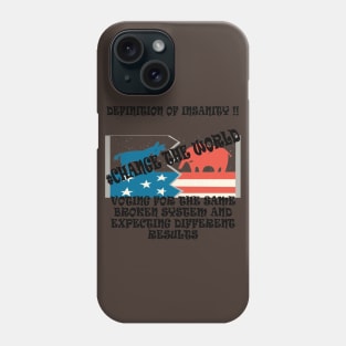 Vote Insanity Phone Case