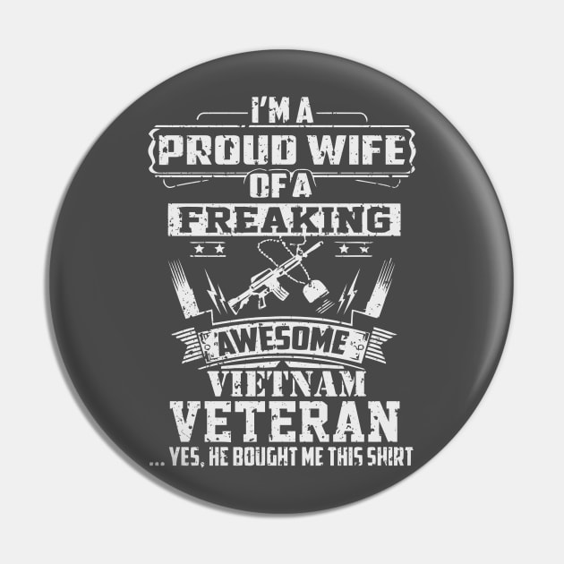 Proud Vietnam Veteran Wife Pin by mrsmitful