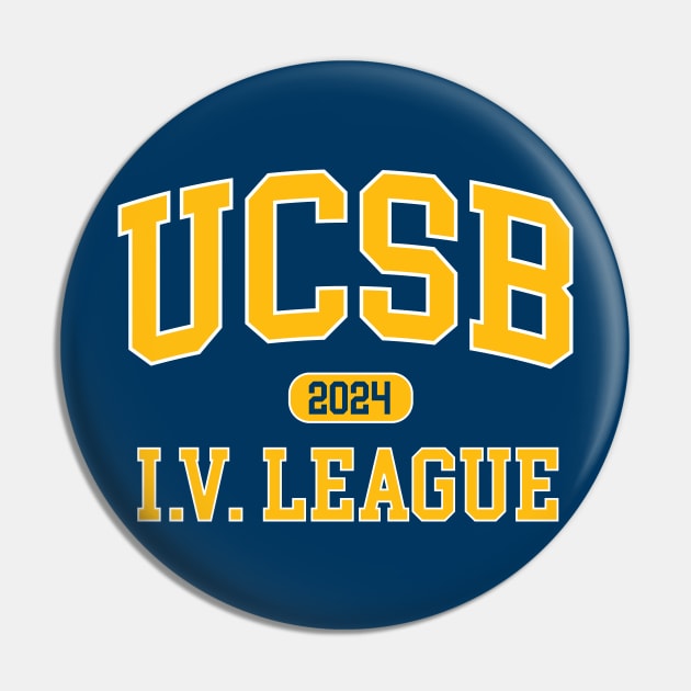 UCSB Class of 2024 I.V. League Pin by Vector Deluxe