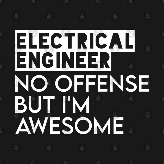 funny electrical engineer quote by Elhisodesigns