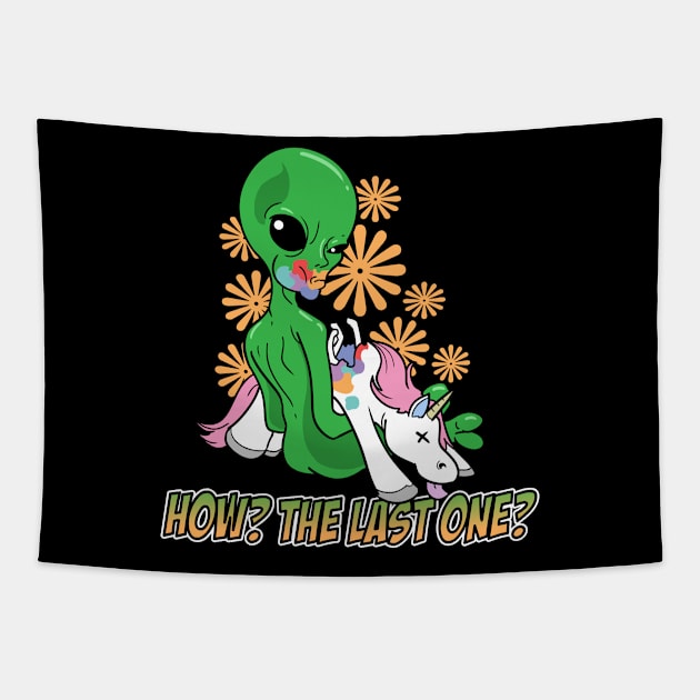 Alien Eating The Last Unicorn How? The Last One? Tapestry by ModernMode