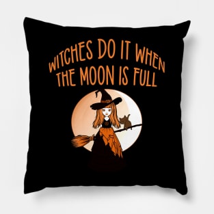 Orange Witches Do it when the Moon is Full Cheeky Witch® Pillow