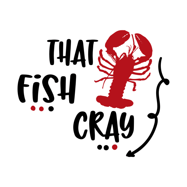 That Fish Cray by DANPUBLIC