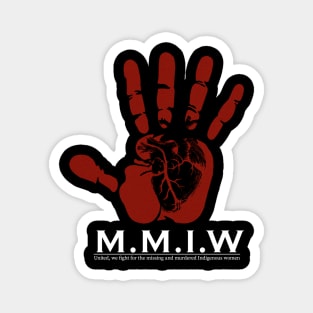 MMIW - Missing and murdered Indigenous women Sticker Magnet