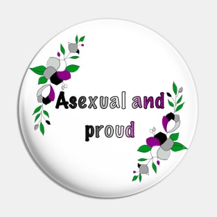 Asexual and proud floral design Pin