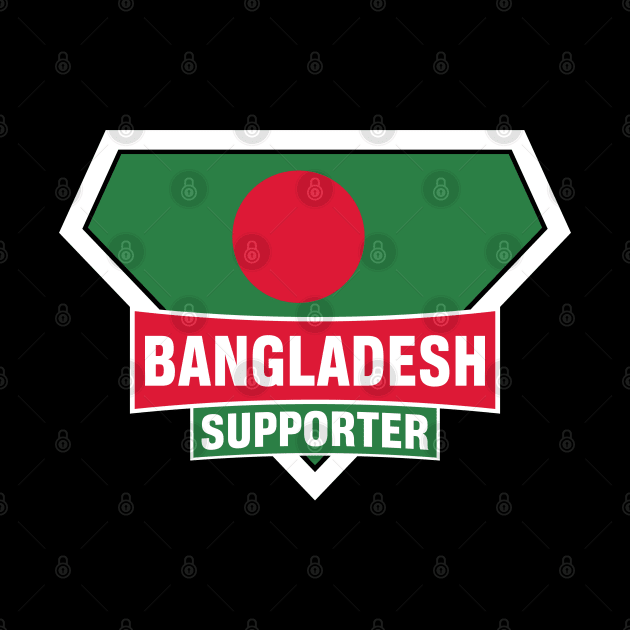 Bangladesh Super Flag Supporter by ASUPERSTORE