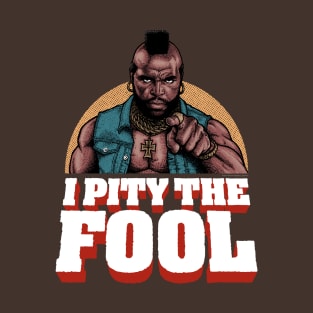 Mr T, Clubber Lang, B.A. Baracus T-Shirt