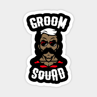 Groom Squad Magnet