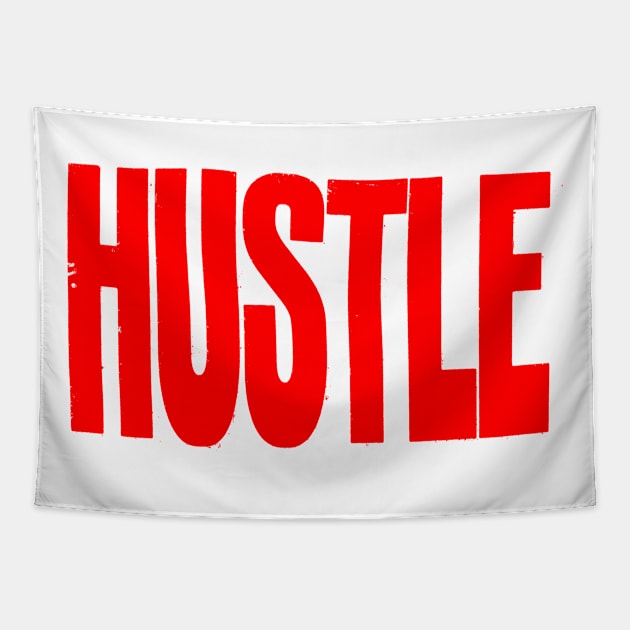 Hustle 1 Tapestry by Spenceless Designz