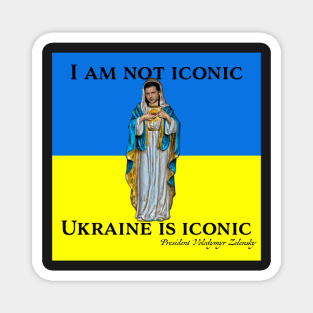 Ukraine is Iconic Magnet