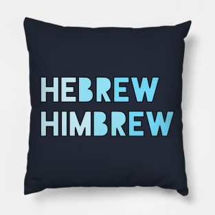 Hebrew/Himbrew Pillow