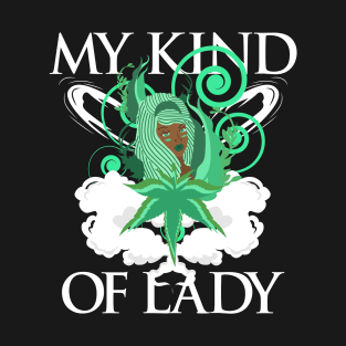 My kind of herb lady T-Shirt