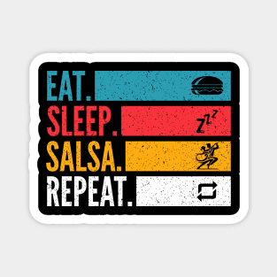 Eat Sleep Salsa Repeat For Salsa Dancer Magnet