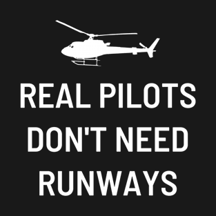 Funny helicopter pilot gift T-Shirt