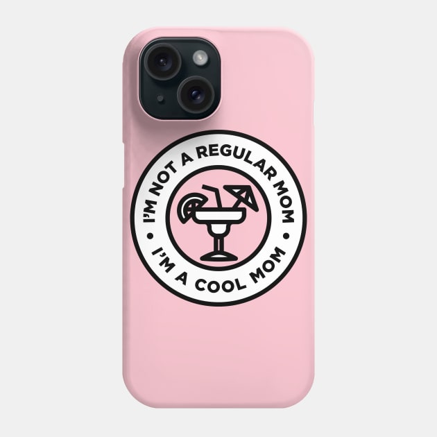 Not A Regular Mom Phone Case by HumeCreative