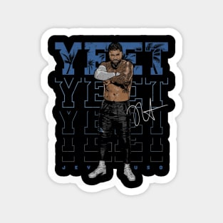 Jey Uso YEET Magnet